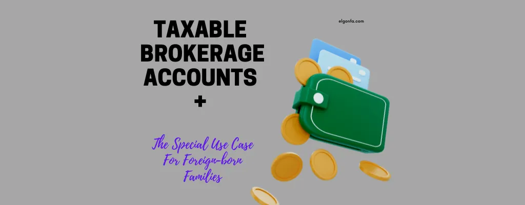 Taxable Brokerage Account