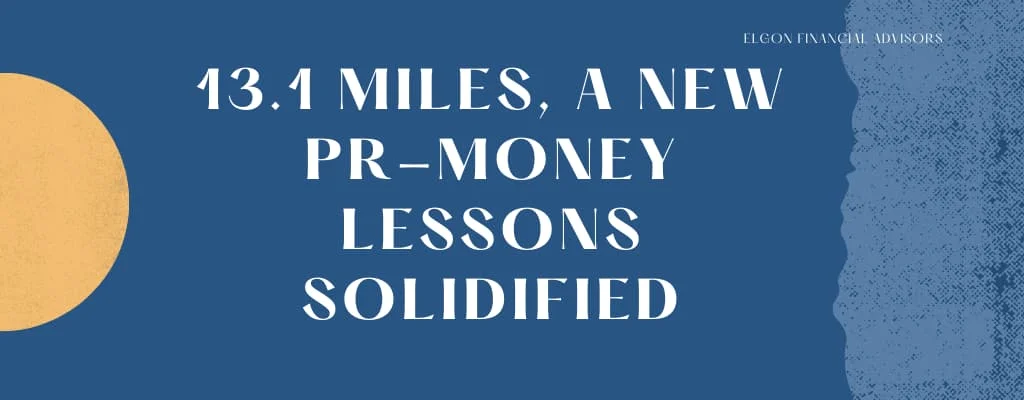 13.1 Miles-A-New-PR–Money-Lessons-Solidified-Main