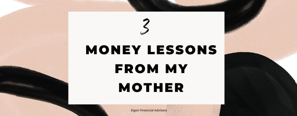 money lessons from my mother