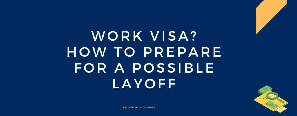 Work Visa Layoff